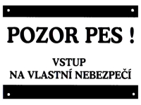 Tabulka Pozor pes